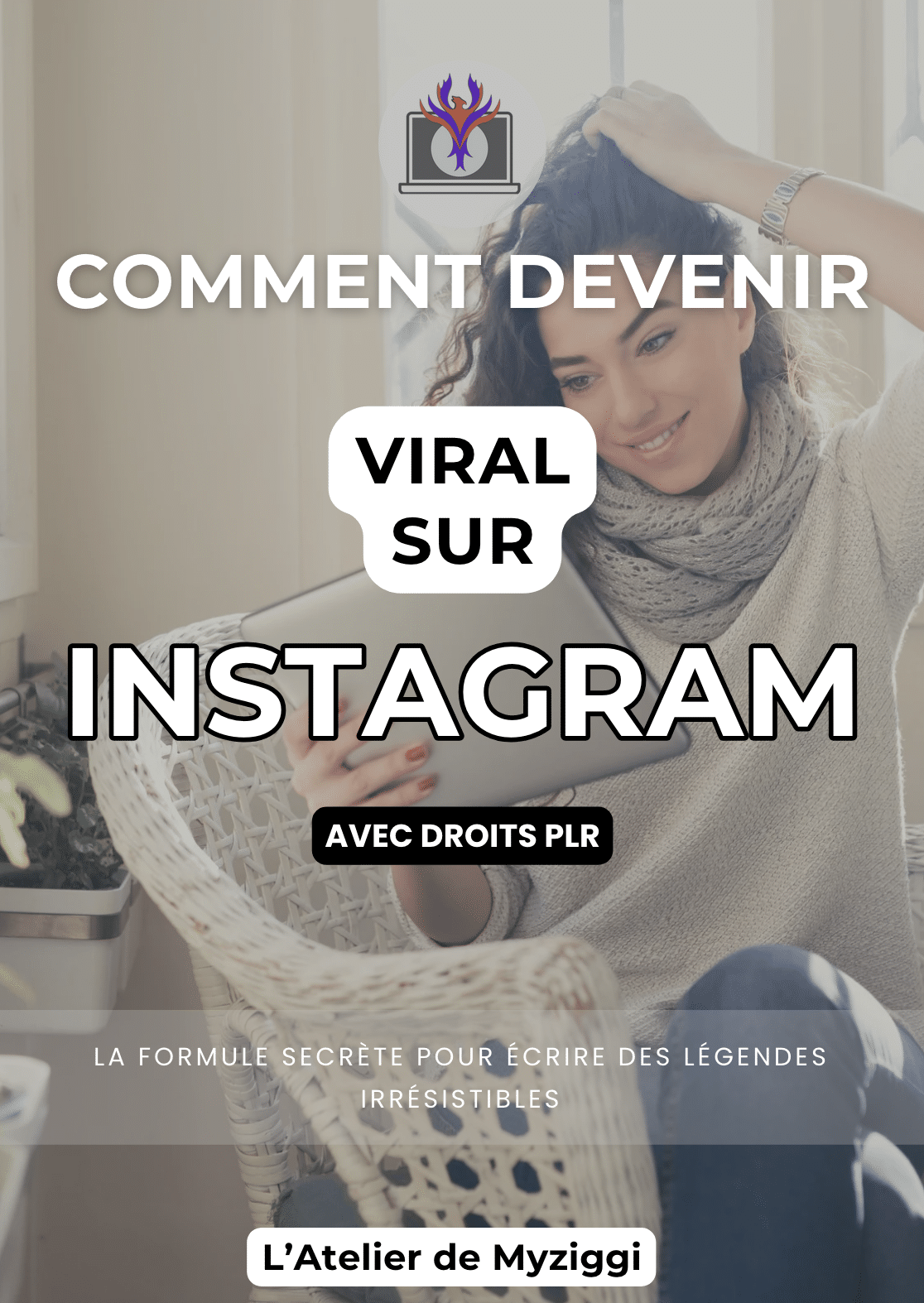 Comment devenir viral sur Instagram
